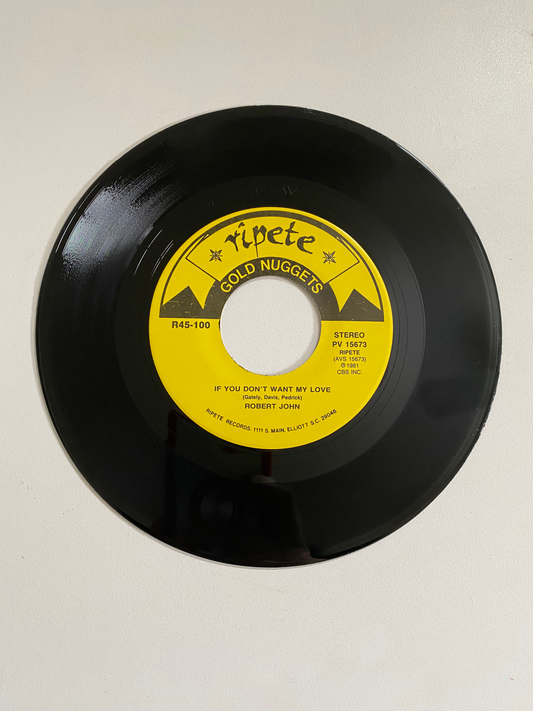 Robert John - If You Don't Want My Love | 45 The Vintedge Co.