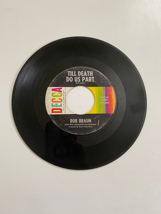 Bob Braun - So It Goes | 45 The Vintedge Co.