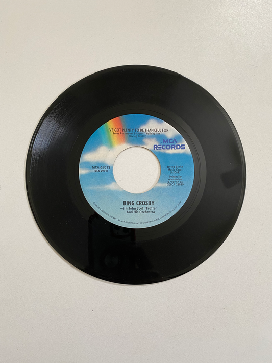 Bing Crosby - I've Got Plenty to Be Thankful For | 45 The Vintedge Co.
