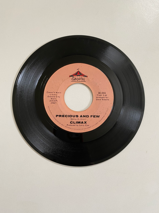 Climax - Precious and Few | 45 The Vintedge Co.