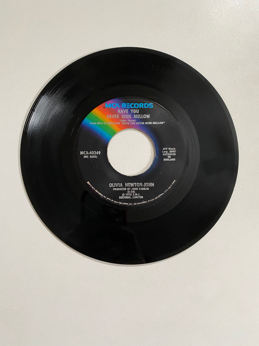 Olivia Newton-John - Have You Never Been Mellow | 45 The Vintedge Co.