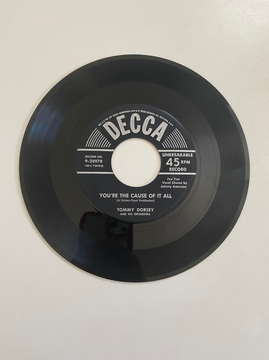 Tommy Dorsey and his Orchestra - You're The Cause of It All | 45 The Vintedge Co.