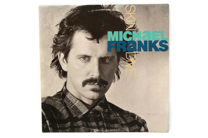 MICHAEL FRANKS - Vintage Vinyl Record Album - SKIN DIVE The Vintedge Co.